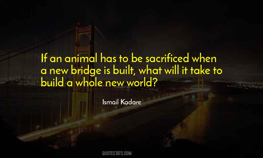 Ismail Kadare Quotes #445921