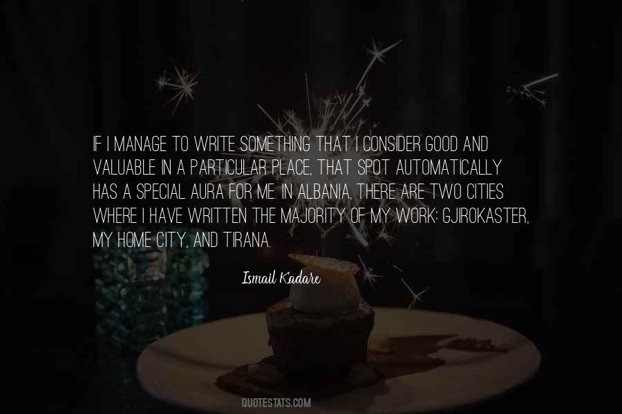 Ismail Kadare Quotes #756322 Ismail Kadare Quotes #756322