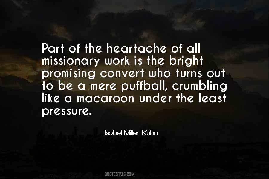 Isobel Miller Kuhn Quotes #1830772