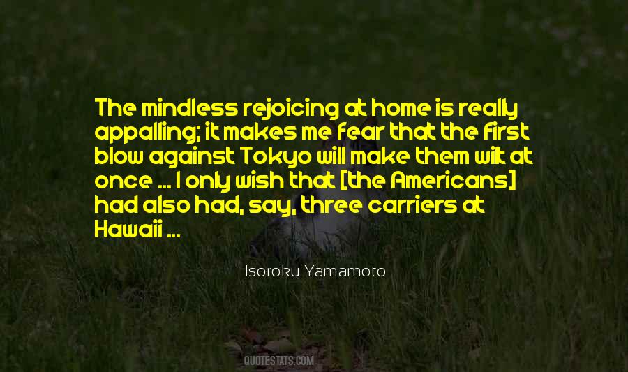 Isoroku Yamamoto Quotes #1075692
