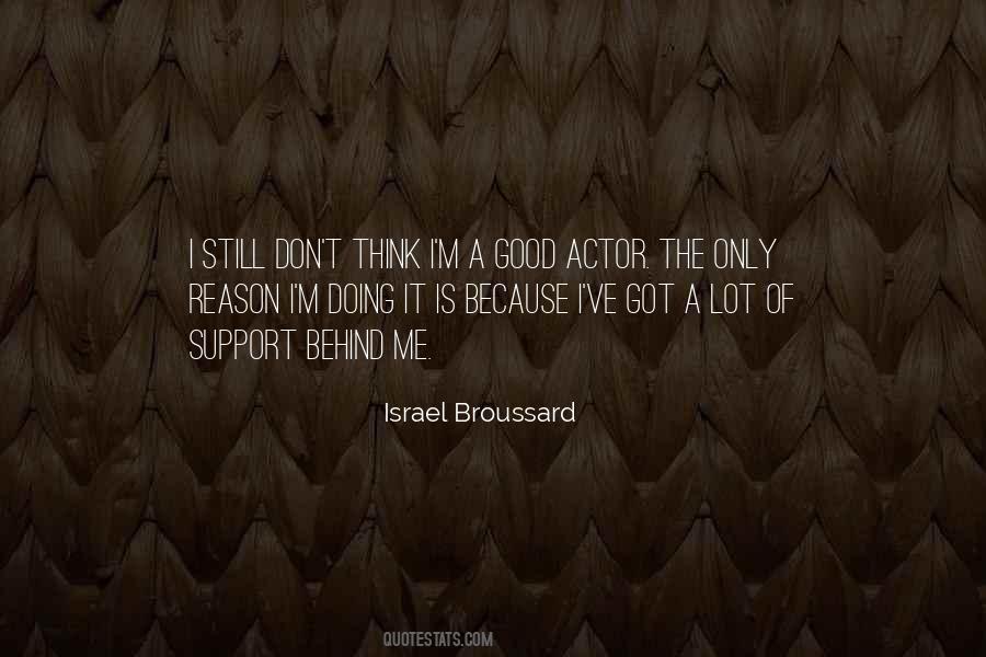 Israel Broussard Quotes #323633