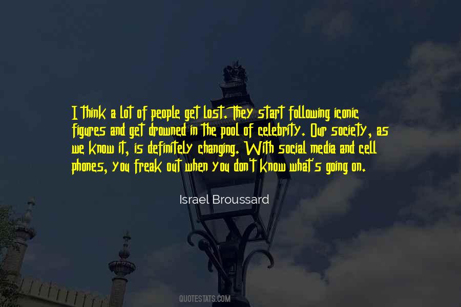Israel Broussard Quotes #494762