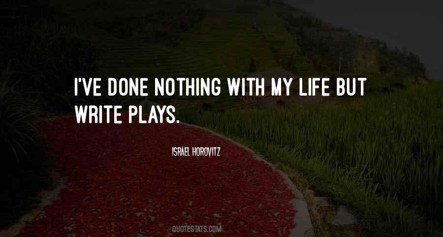 Israel Horovitz Quotes #381333