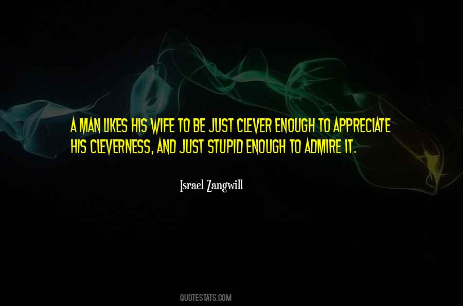 Israel Zangwill Quotes #1515864