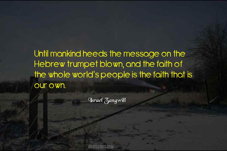 Israel Zangwill Quotes #1793294