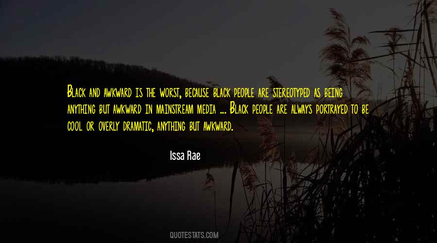 Issa Rae Quotes #1330336