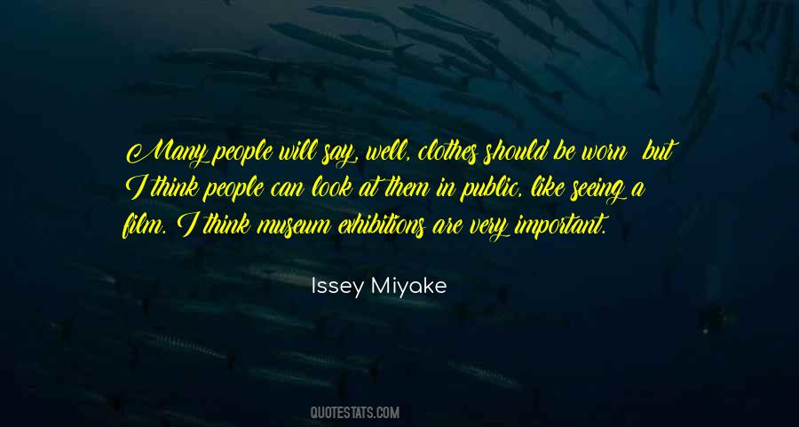 Issey Miyake Quotes #1025347