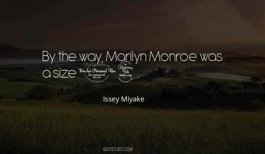 Issey Miyake Quotes #939178