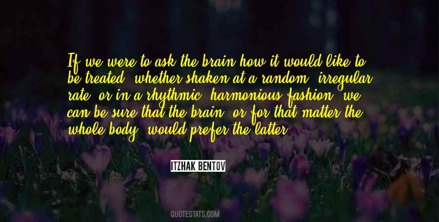 Itzhak Bentov Quotes #1043412