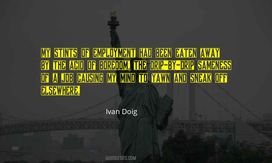 Ivan Doig Quotes #1108871