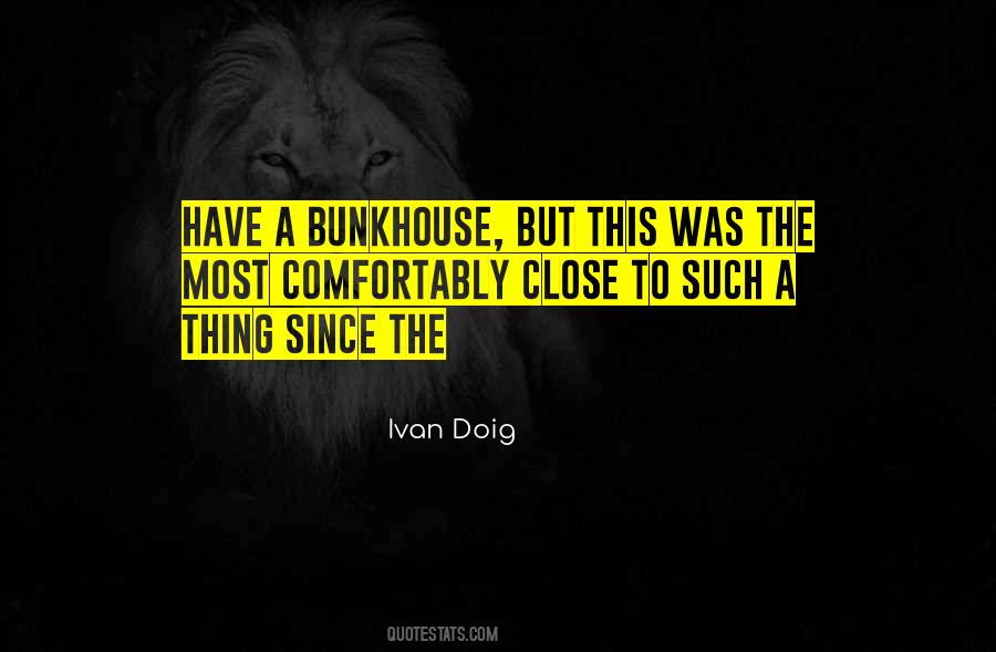 Ivan Doig Quotes #226207