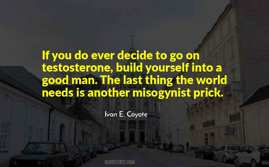 Ivan E. Coyote Quotes #1071482