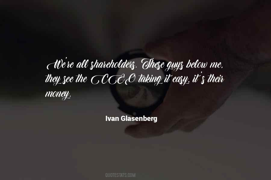 Ivan Glasenberg Quotes #566307