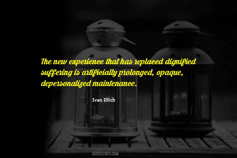 Ivan Illich Quotes #1008530