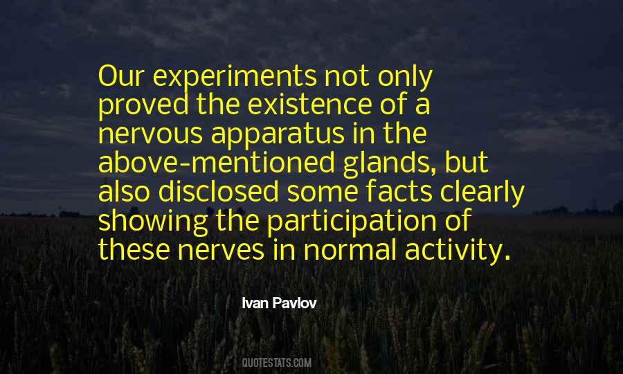 Ivan Pavlov Quotes #1632232