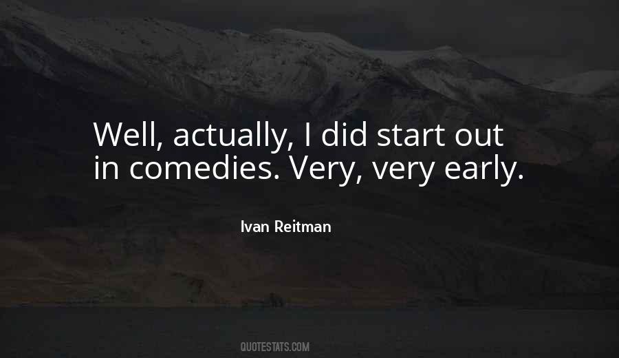 Ivan Reitman Quotes #1156747