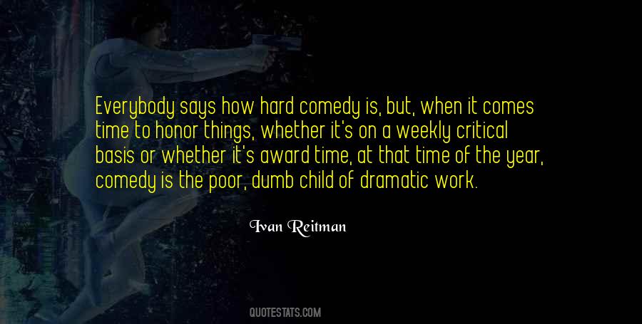 Ivan Reitman Quotes #1796954