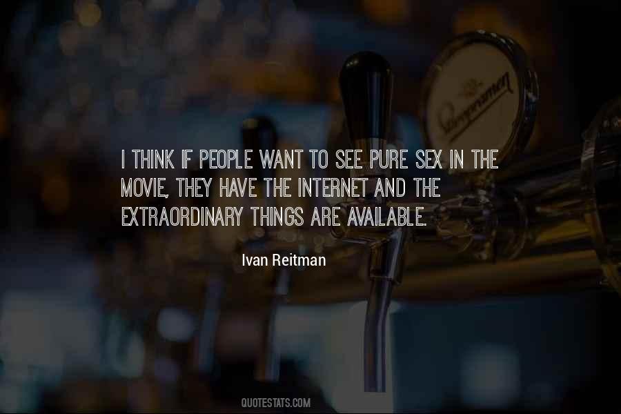 Ivan Reitman Quotes #868989
