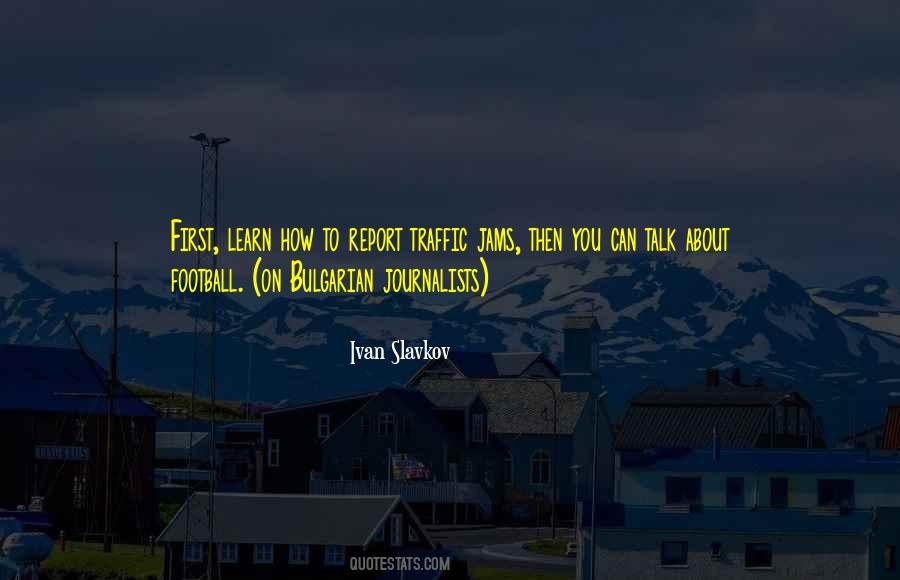 Ivan Slavkov Quotes #546933