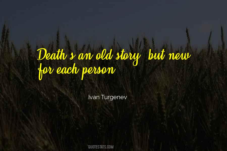 Ivan Turgenev Quotes #1640957