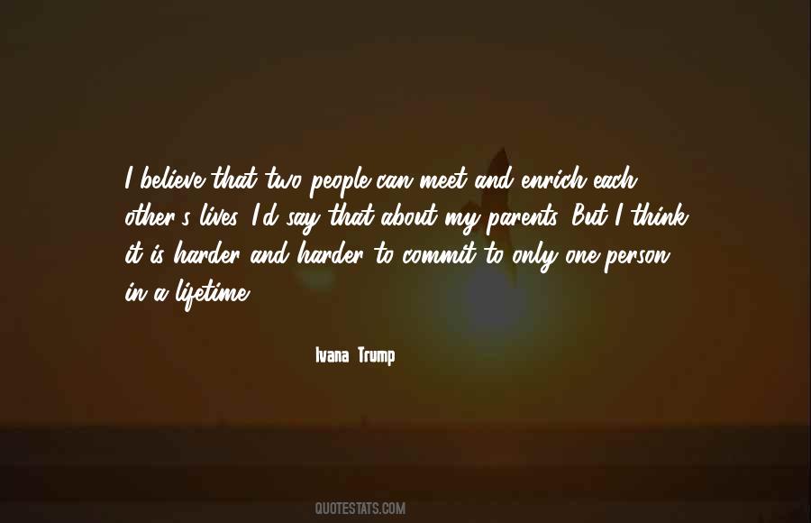 Ivana Trump Quotes #1619615
