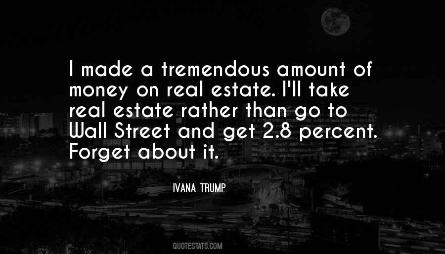 Ivana Trump Quotes #267445