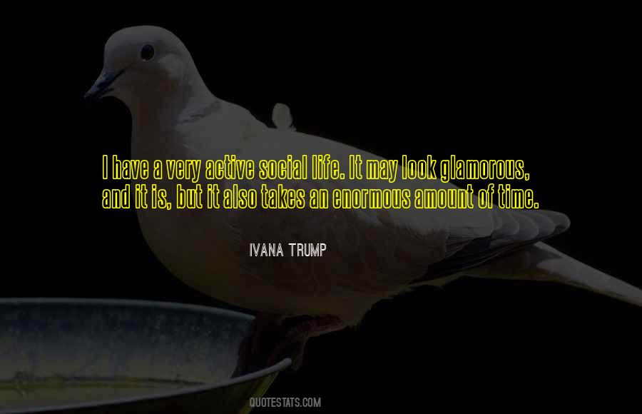 Ivana Trump Quotes #308224
