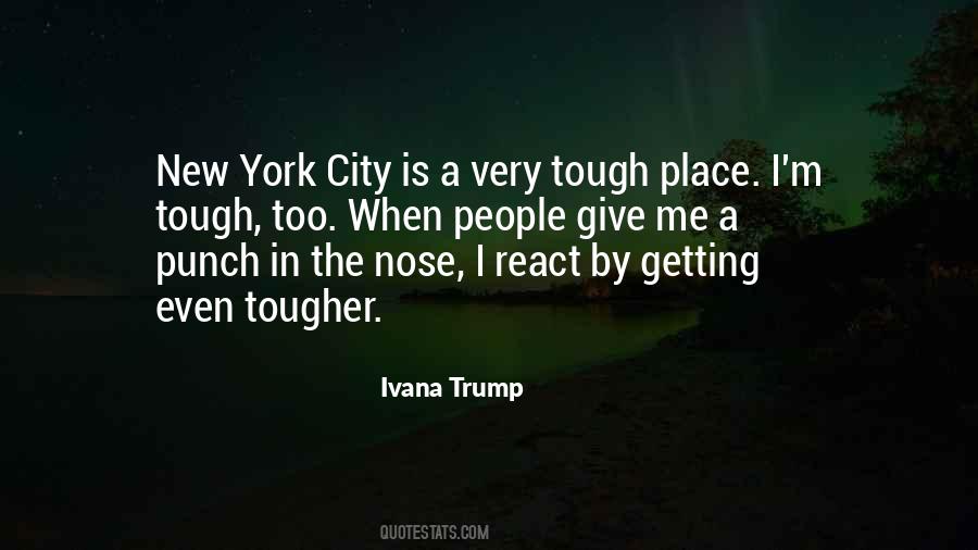 Ivana Trump Quotes #868629