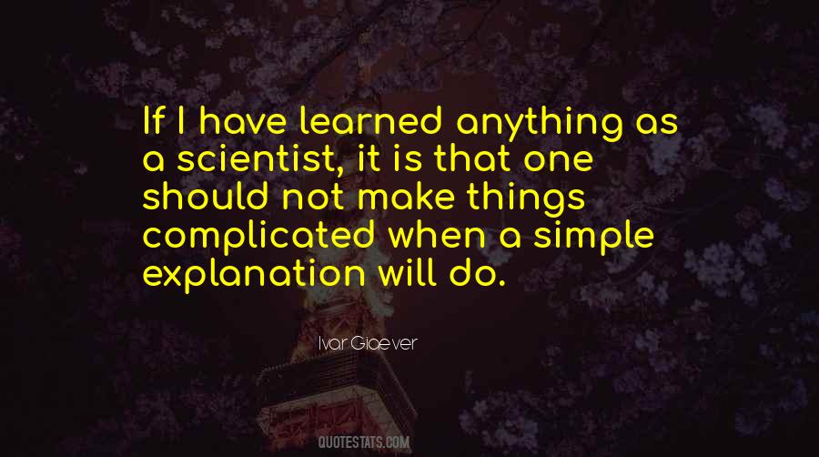Ivar Giaever Quotes #1213711