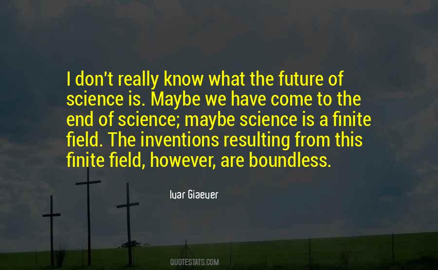Ivar Giaever Quotes #1544051