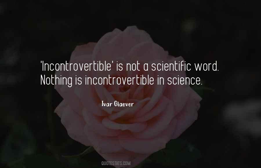 Ivar Giaever Quotes #597554