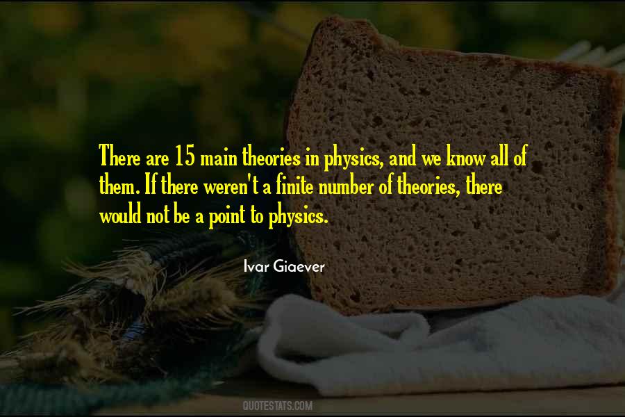 Ivar Giaever Quotes #694773