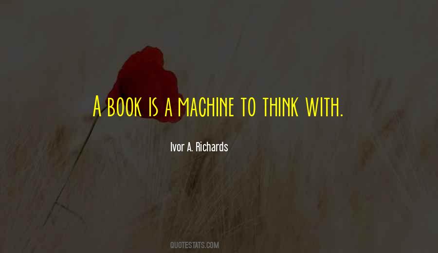 Ivor A. Richards Quotes #1599323