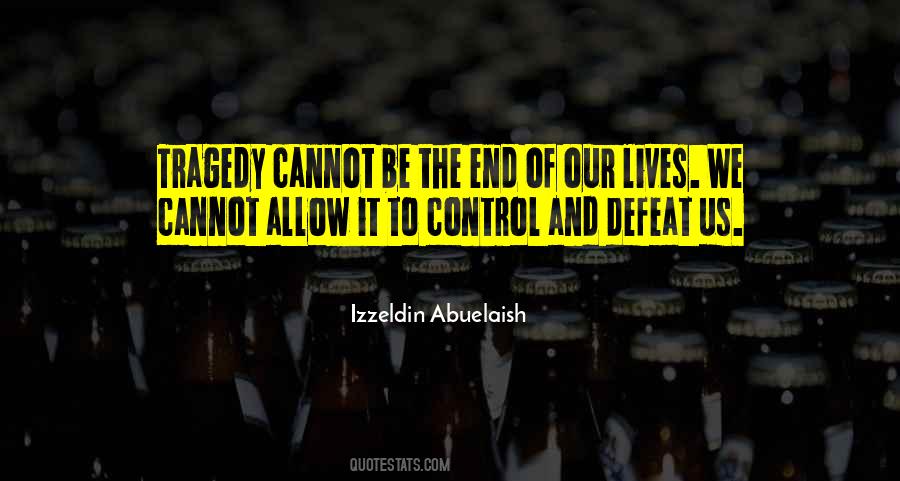 Izzeldin Abuelaish Quotes #17100