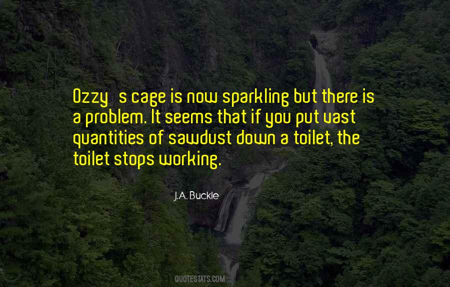 J.A. Buckle Quotes #1425276