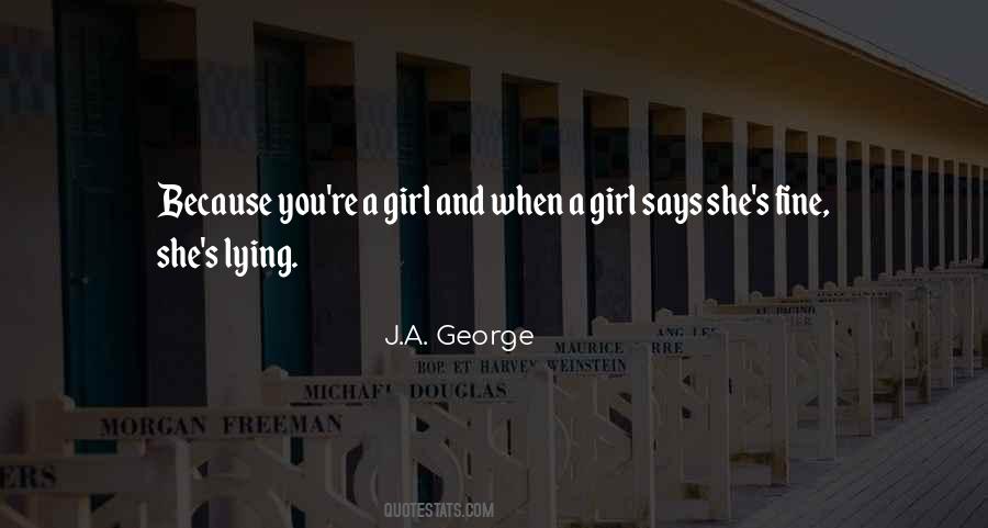 J.A. George Quotes #1283705