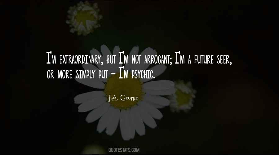 J.A. George Quotes #541353