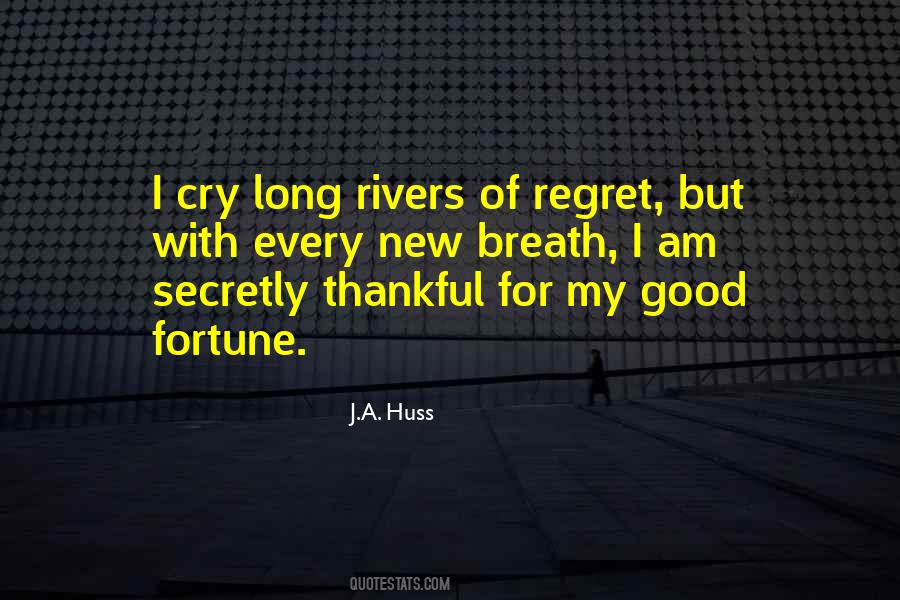 J.A. Huss Quotes #1202336