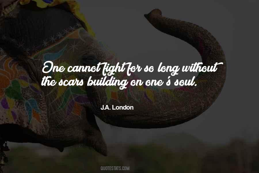 J.A. London Quotes #298360