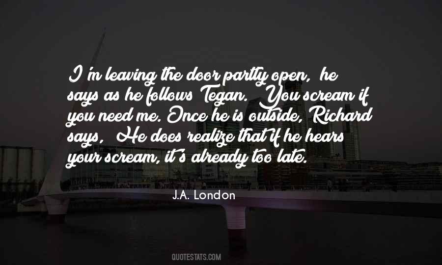 J.A. London Quotes #811118