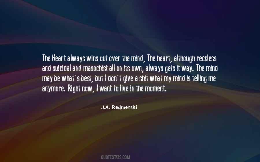 J.A. Redmerski Quotes #1702667