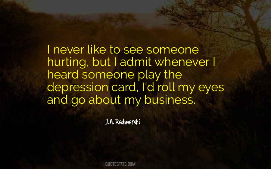 J.A. Redmerski Quotes #873454