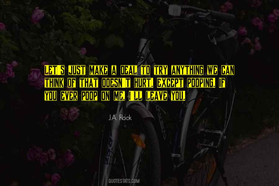 J.A. Rock Quotes #770007 J.A. Rock Quotes #770007