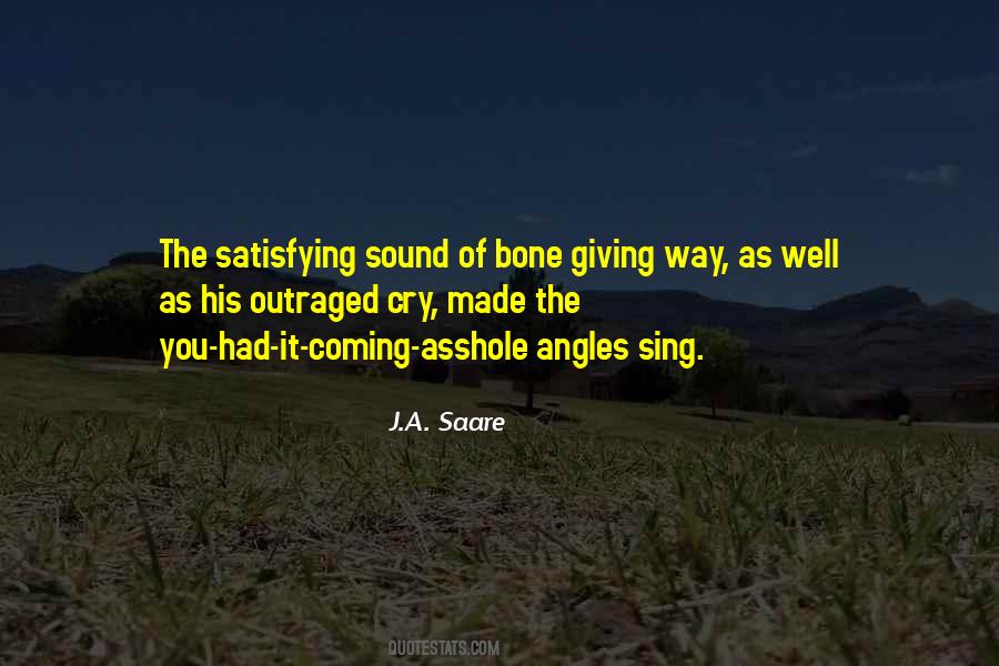 J.A. Saare Quotes #1153650