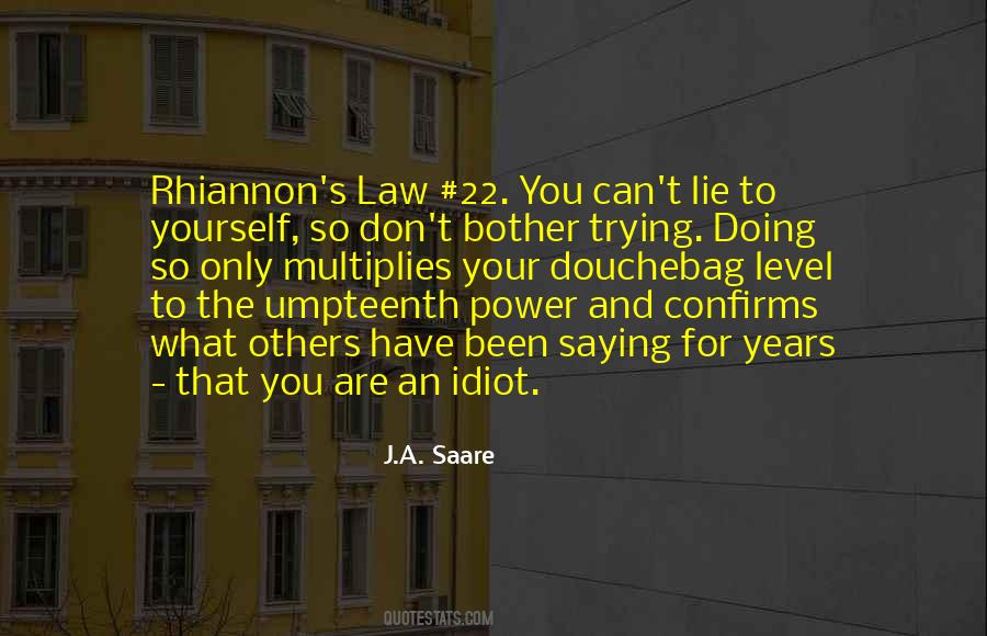 J.A. Saare Quotes #1269034