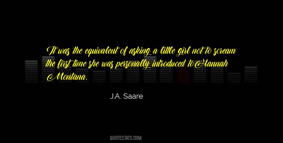 J.A. Saare Quotes #17066