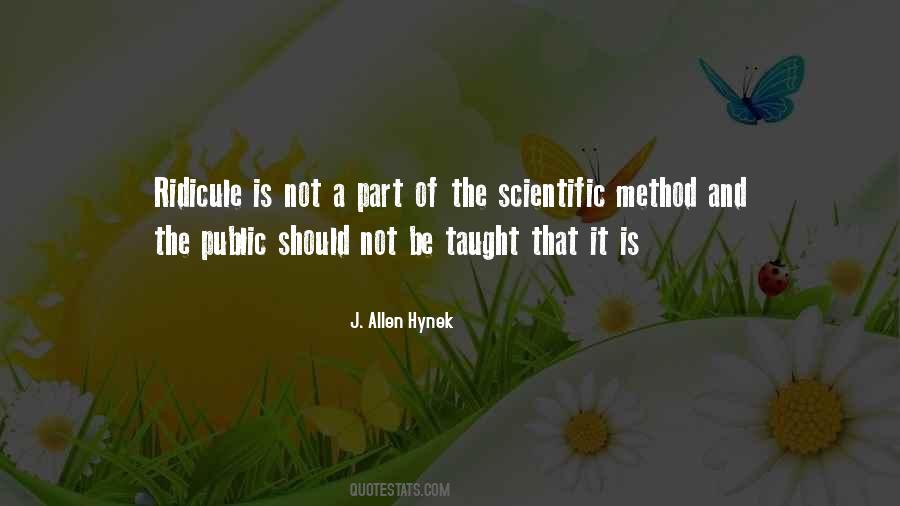 J. Allen Hynek Quotes #493320