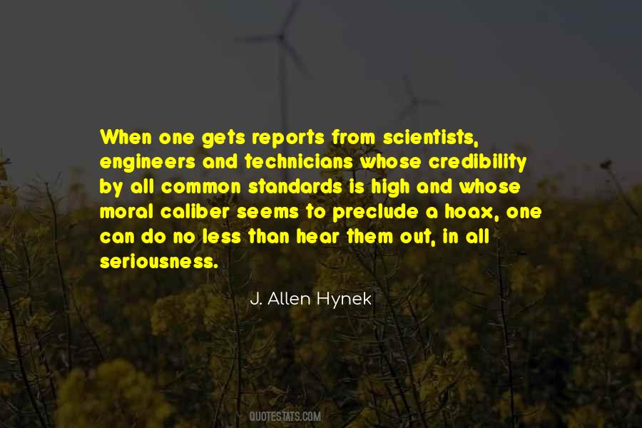 J. Allen Hynek Quotes #651707