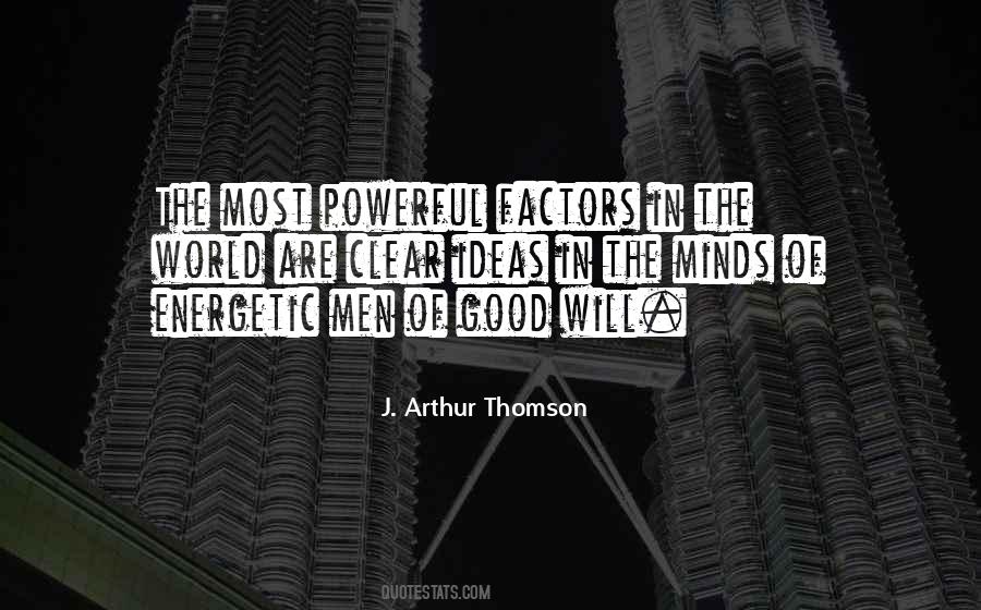 J. Arthur Thomson Quotes #1320941