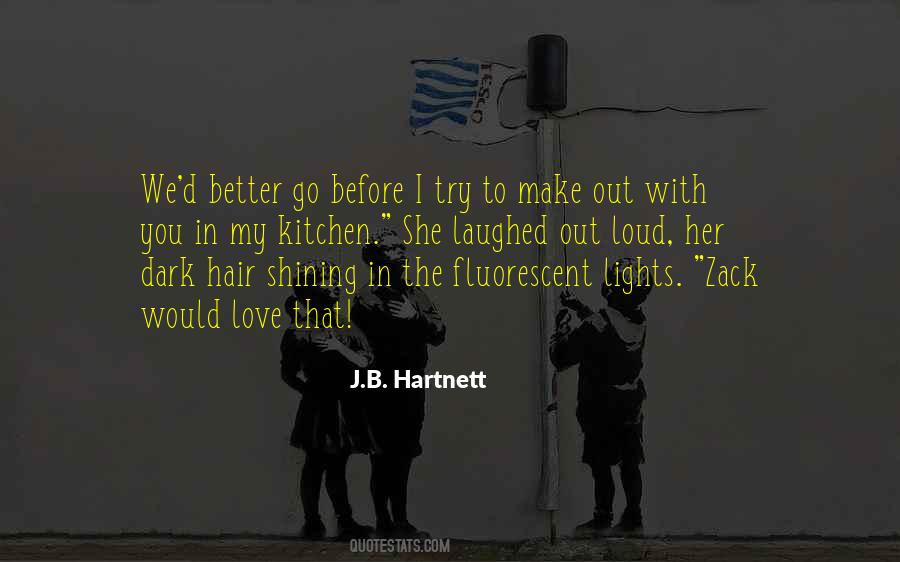 J.B. Hartnett Quotes #368407